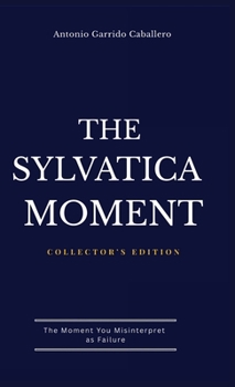 Hardcover The Sylvatica Moment Book