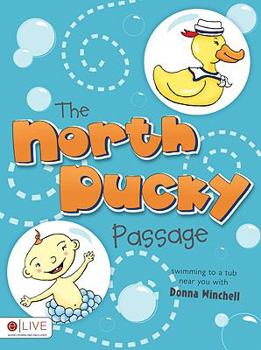 Paperback The North Ducky Passage Book