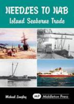 Hardcover Needles to Nab: Island Seaborne Trades Book