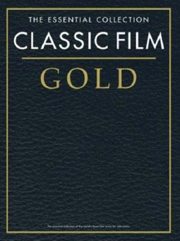 Paperback The Essential Collection: Classic Film Gold Book