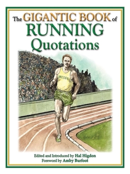 Hardcover The Gigantic Book of Running Quotations Book