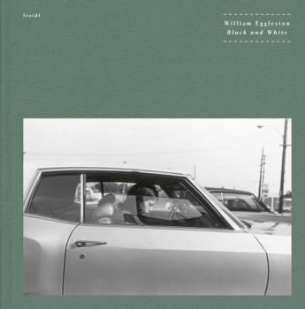 Hardcover William Eggleston: Black and White Book