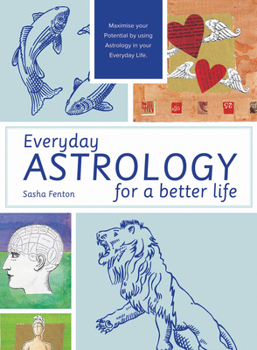 Paperback Everyday Astrology for a Better Life Book