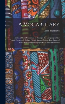 A Vocabulary with a Short Grammar of Xilenge