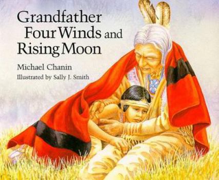Hardcover Grandfather Four Winds and Rising Moon Book