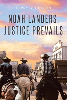 Paperback Noah Landers, Justice Prevails Book