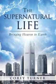 Paperback The Supernatural Life Book