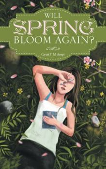Paperback Will Spring Bloom Again? Book