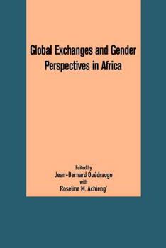 Paperback Global Exchanges and Gender Perspectives in Africa Book
