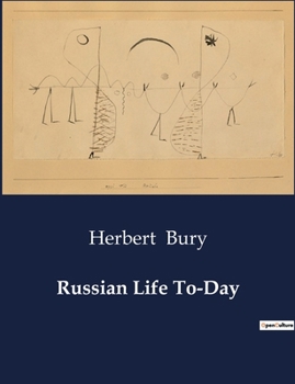 Paperback Russian Life To-Day Book