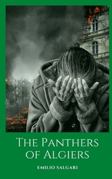 Paperback The Panthers of Algiers: A historical novel of war and conquest Book