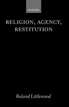 Paperback Religion, Agency, Restitution Book