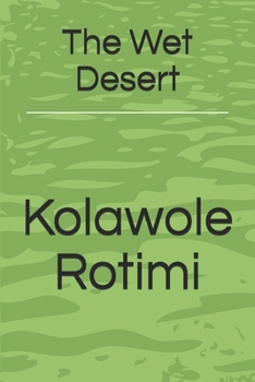 Paperback The Wet Desert Book