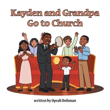 Paperback Kayden and Grandpa Go to Church Book