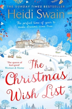 Paperback The Christmas Wish List: The Perfect Feel-Good Festive Read to Settle Down with This Winter Book