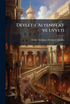 Paperback Devlet-i 'Alyeniñ a'f ve uvveti [Turkish] Book