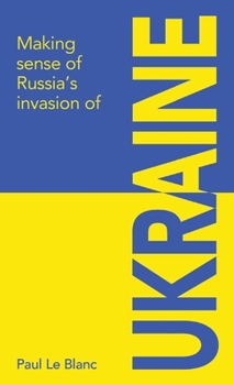 Paperback Making sense of Russia's invasion of Ukraine Book