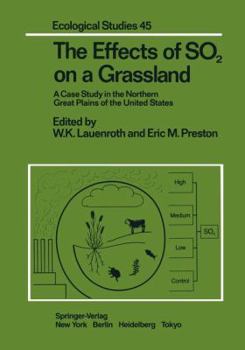 The Effects of SO2 on a Grassland: A Case Study in the Northern Great Plains of the United States
