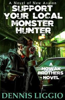 Paperback Support Your Local Monster Hunter Book