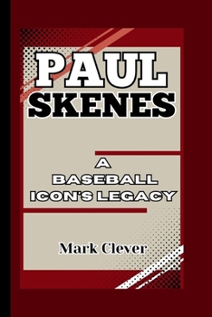 Paperback Paul Skenes: A Baseball Icon's Legacy Book