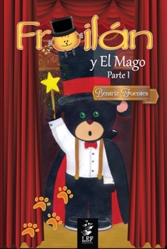 Paperback Froil?n y El Mago: Parte 1 [Spanish] Book