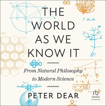 MP3 CD The World as We Know It: From Natural Philosophy to Modern Science Book
