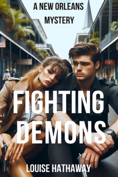 Paperback Fighting Demons: A New Orleans Mystery Book