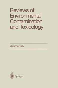 Hardcover Reviews of Environmental Contamination and Toxicology 175 Book