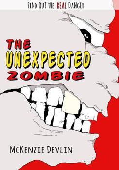 Paperback The Unexpected Zombie Book