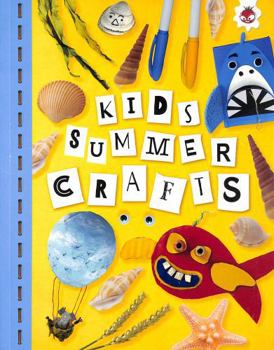 Paperback KIDS SUMMER CRAFTS Book