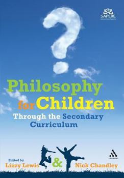 Paperback Philosophy for Children Through the Secondary Curriculum Book