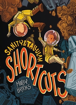 Shortcuts - Book #3 of the Sanity & Tallulah