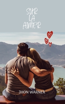 Paperback Sur La Aimer [French] Book