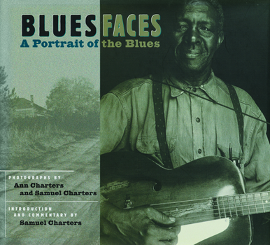 Hardcover Blues Faces: A Portrait of the Blues Book