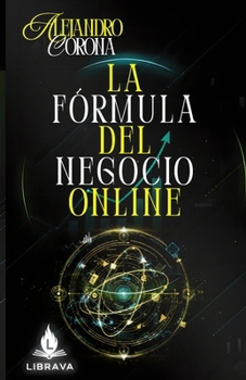 Paperback La Fórmula del Negocio Online [Spanish] Book
