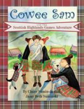 Paperback Cowee Sam and The Scottish Highlands Games Adventure Book
