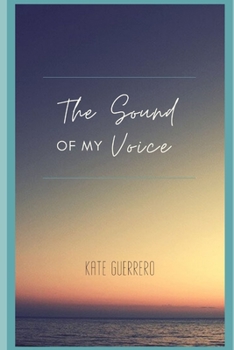 Paperback The Sound of My Voice Book