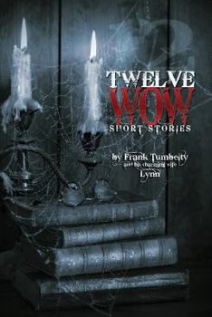 Paperback Twelve WOW Short Stories Book