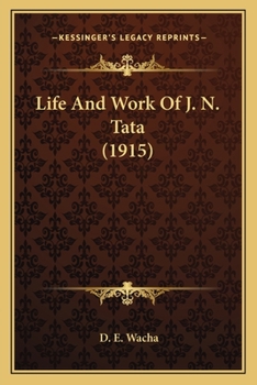 Paperback Life And Work Of J. N. Tata (1915) Book