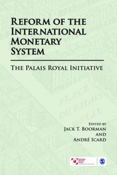 Hardcover Reform of the International Monetary System: The Palais Royal Initiative Book