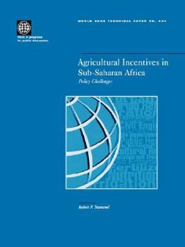 Paperback Agricultural Incentives in Sub-Saharan Africa: Policy Challenges Book