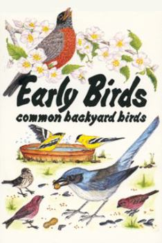 Paperback Early Birds: Common Backyard Birds Book