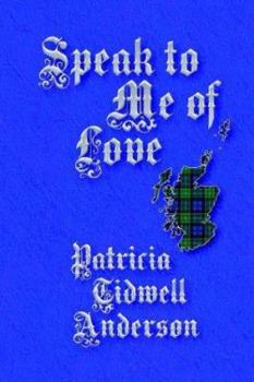 Hardcover Speak to Me of Love Book