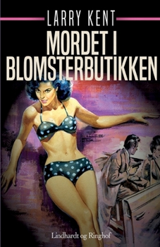 Mordet i blomsterbutikken