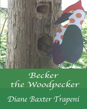 Paperback Becker the Woodpecker Book