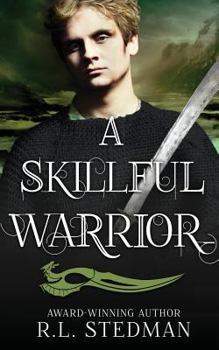 A Skillful Warrior - Book #2 of the SoulNecklace Stories