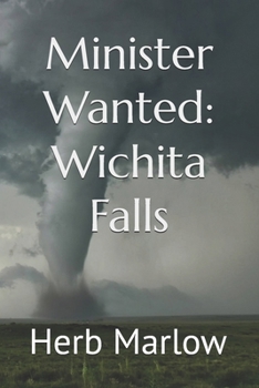 Paperback Minister Wanted: Wichita Falls Book