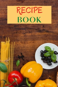 Paperback Recipe Book: Collect the Recipes You Love100 pages Book