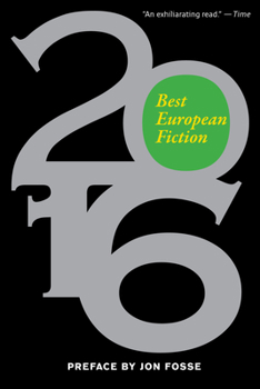 Best European Fiction 2016 - Book  of the Best European Fiction