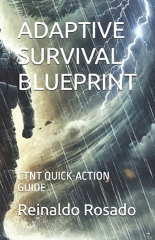 Paperback Adaptive Survival Blueprint: Ctnt Quick-Action Guide Book